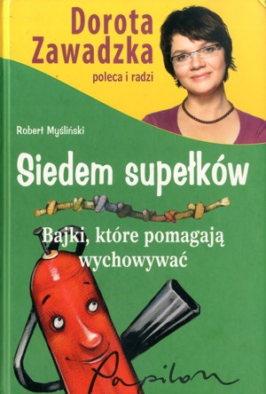 Siedem supełków. Bajki, które pomagają wychowywać