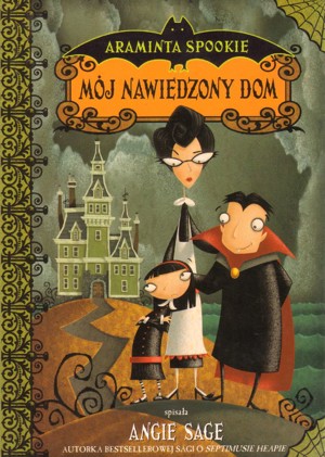 Armanita Spookie. Mój nawiedzony dom