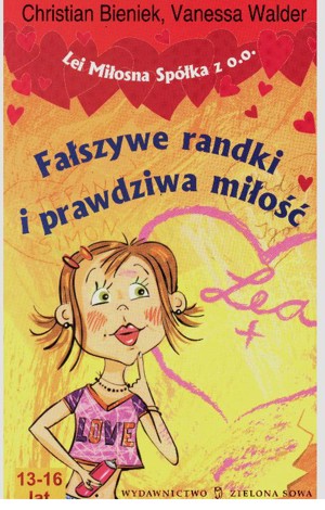 Fałszywe randki i prawdziwa miłość