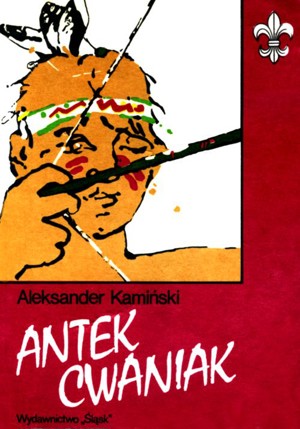 Antek Cwaniak. Książka o zuchach