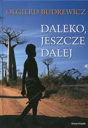 Daleko, jeszcze dalej