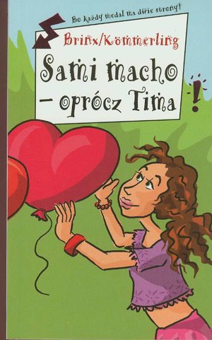 Sami macho – oprócz Tima