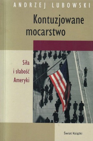 Kontuzjowane mocarstwo