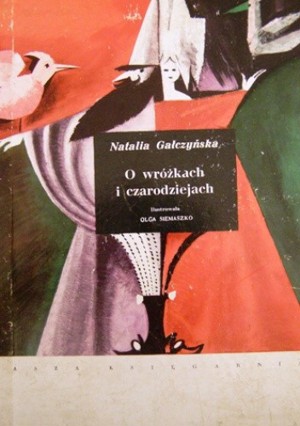 O wróżkach i czarodziejach