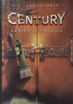 Century. Kamienna gwiazda