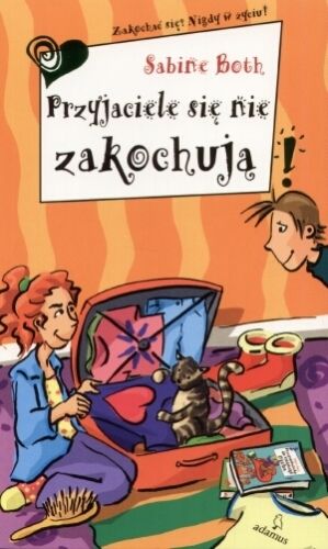 Przyjaciele się nie zakochują