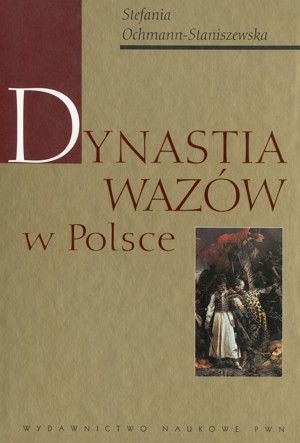 Dynastia Wazów w Polsce