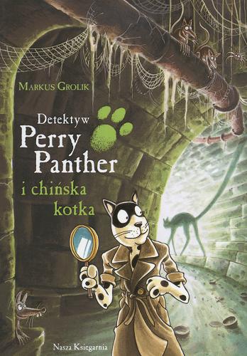 Detektyw Perry Panther i chińska kotka