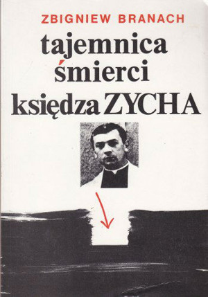 Tajemnica śmierci księdza Zycha