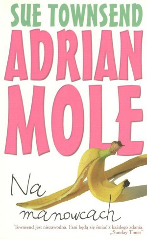 Adrian Mole. Na manowcach