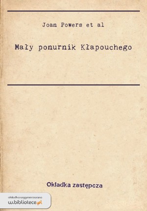 Mały Ponurnik Kłapouchego