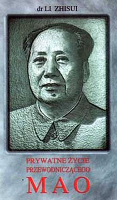 Mao. Prywatne życie przewodniczącego.