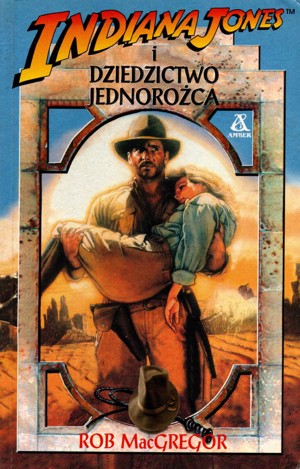 Indiana Jones i dziedzictwo jednorożca
