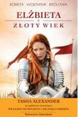 Elżbieta. Złoty wiek