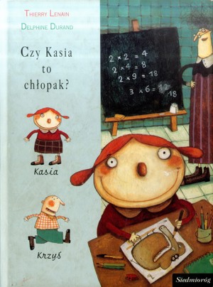 Czy Kasia to chłopak?