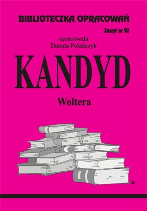 Biblioteczka opracowań. Kandyd Woltera