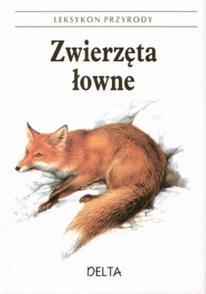Leksykon przyrody. Zwierzęta łowne