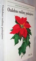 Leksykon przyrody. Ozdobne rośliny pokojowe