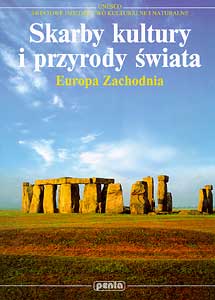 Skarby kultury i przyrody świata. Europa Zachodnia