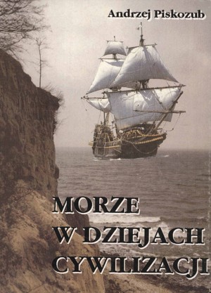 Morze w dziejach cywilizacji