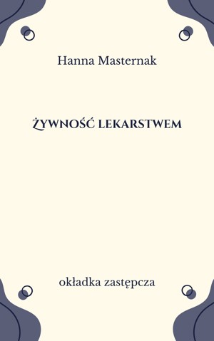 Żywność lekarstwem