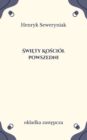 Święty Kościół powszedni