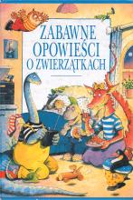 Zabawne opowieści o zwierzątkach