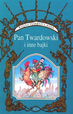 Pan Twardowski i inne bajki