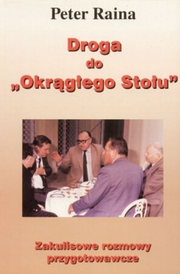 Droga do “Okrągłego Stołu”