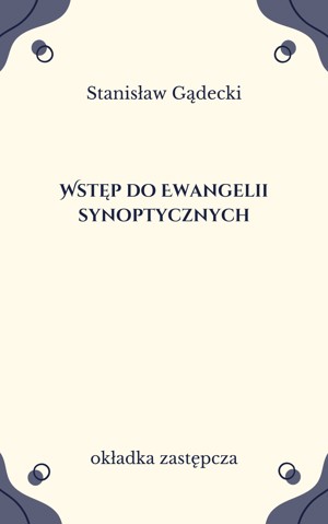 Wstęp do Ewangelii synoptycznych