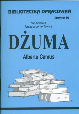 Biblioteczka opracowań. Dżuma Alberta Camusa