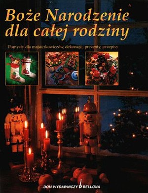 Boże Narodzenie dla całej rodziny