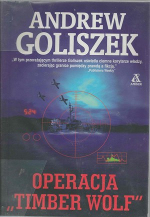 Operacja “Timber Wolf”