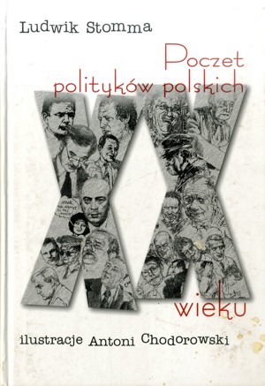 Poczet polityków polskich XX wieku