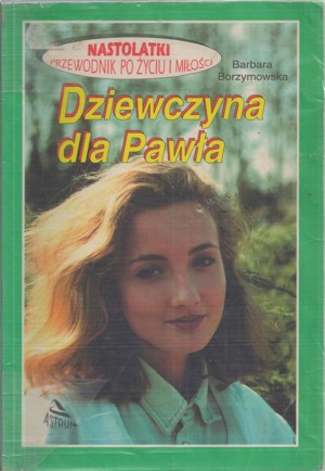 Dziewczyna dla Pawła