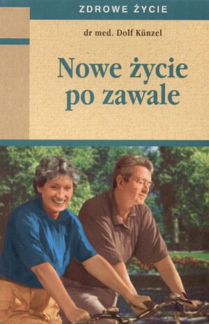 Nowe życie po zawale