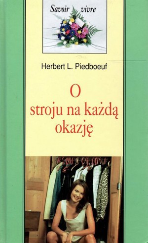 O stroju na każdą okazję