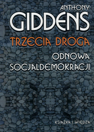 Trzecia droga. Odnowa socjaldemokracji
