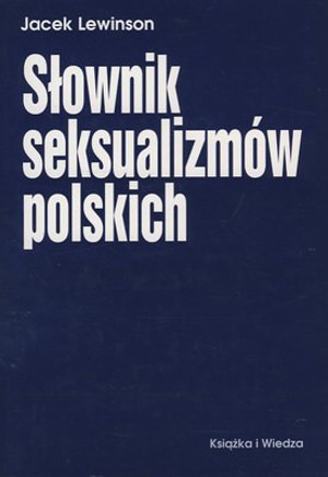 Słownik seksualizmów polskich