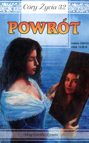 Córy życia. Powrót