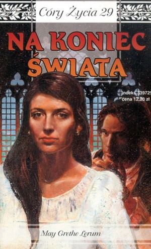 Córy życia. Na koniec świata
