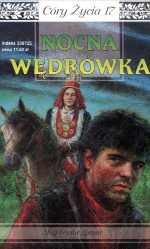 Córy życia. Nocna wędrówka