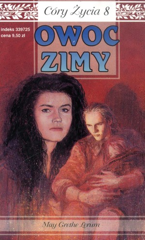 Córy życia. Owoc zimy