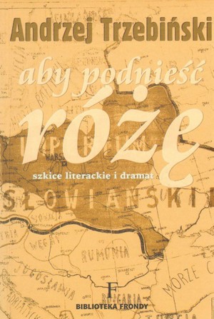 Aby podnieść różę