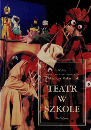 Teatr w szkole