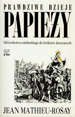 Prawdziwe dzieje papieży