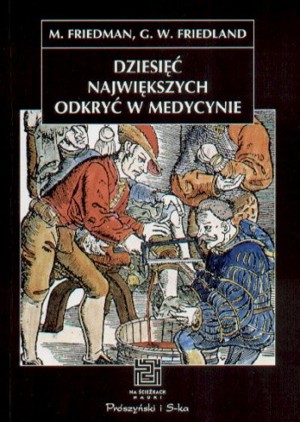 Dziesięć największych odkryć w medycynie