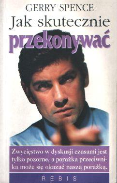 Jak skutecznie przekonywać