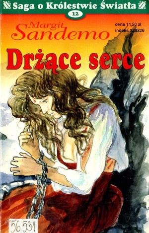 Saga o Królestwie Światła. Drżące serce