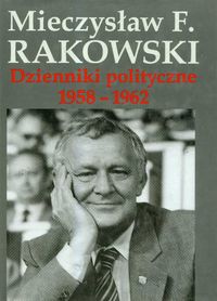 Dzienniki polityczne 1958-1962